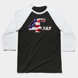 4TH OF JULY Baseball T-Shirt